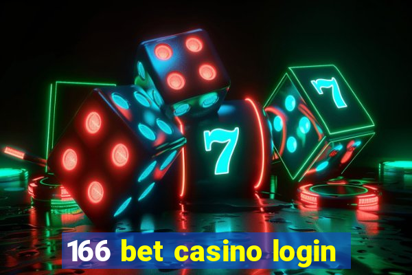 166 bet casino login